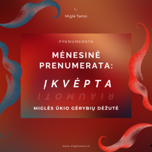 Prenumerata „Įkvėpta Riaumoti“ 1mėn.